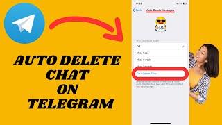 Auto Delete Chats On Telegram | Enable Disappearing Messages On Your Telegram Account