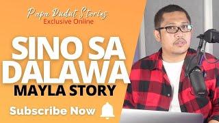 MAYLA | PAPA DUDUT STORIES