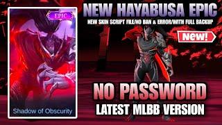 SCRIPT SKIN HAYABUSA EPIC NO PASSWORD | FULL EFFECT VOICE | PATCH TERBARU