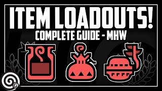 BEST Item Loadouts - Complete Guide | Monster Hunter World