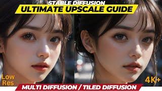 Tiled Diffusion with Tiled VAE / Multidiffusion Upscaler, the Ultimate Image Upscaling Guide [A1111]