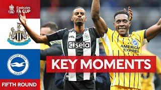 Newcastle v Brighton & Hove Albion | Key Moments | Fifth Round | Emirates FA Cup 2024-25