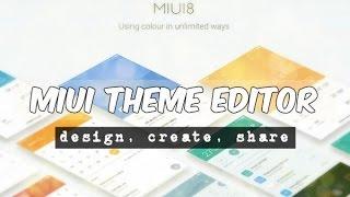 Tutorial || How to deisgn a MIUI 8 theme with your Android smartphone