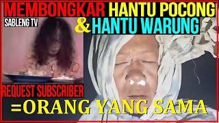 VIRALLL !!! MEMBONGKAR HANTU TERBARU SABLENG TV POCONG MABUK WKWKWK !!! [MAYOR WALI]