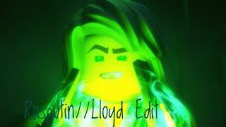 Lloyd//Edit//Rasputin//Ninjago