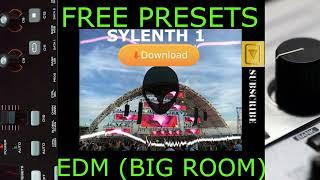 SYLENTH FREE PACK PRESETS EDM, BIG ROOM, ELECTRONIC MUSIC, SYLENTH 1 2023 (SUPER PACK EDM)