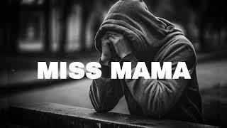 FREE Sad Type Beat - "Miss My Mama" | Emotional Rap Piano Instrumental