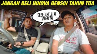 Membahas Innova Bensin Tahun Tua