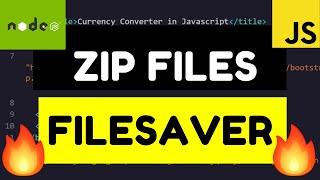 How to Create ZIP Files in Javascript Using JSZIP Library and FileSaver.js Library Full Tutorial