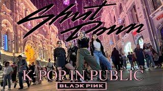 [K-POP IN PUBLIC] BLACKPINK (블랙핑크) - ‘Shut Down’ | DANCE COVER ONE TAKE