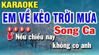 Em Về Kẻo Trời Mưa Karaoke Song Ca Am Nhạc Sống | Huỳnh Lê