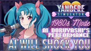 Ai Will Shock You (Ai Doruyashi's Performance) - Yandere Simulator OST [Official M/V]