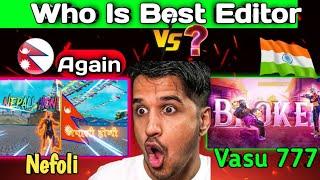 Nefoli vs Vasu 777 Editing  One Of The Best Editor?part 4@Nefoli @Vasu777