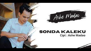 Latest Toraja songs || SONDA KALEKU_Ashe Madao || Official Music Video Clip