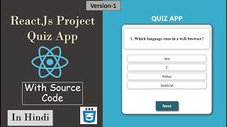 Quiz App using React JS in Hindi (Version 1) | React Projects for beginners in Hindi.