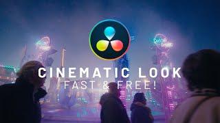 Get the CINEMATIC LOOK FAST and for FREE! DaVinci Resolve 18 Color Grading Tutorial