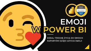 Power BI + Emojis = 