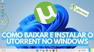 Como baixar e instalar o uTorrent no Windows 11/10