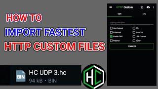 HOW TO IMPORT FILES IN HTTP CUSTOM VPN  GUIDE