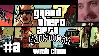 Forsen plays: GTA San Andreas | Part 2 (with chat)