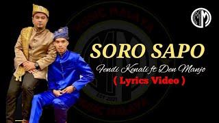 Soro Sapo - Fendi Kenali ft Denmanjo ( Lirik ) #DIKIRVIRAL #ANOKKELATE #TIKTOKVIRAL