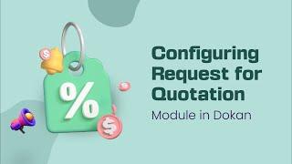 How to Use the Request for Quotation Module in Dokan Marketplace