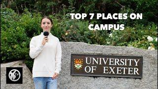 Top 7 Spots on Campus - University of Exeter