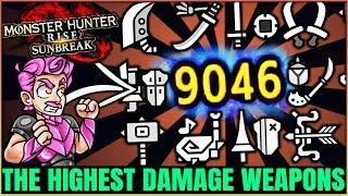 The HIGHEST Damage Possible for ALL 14 Weapons in Sunbreak & More - Monster Hunter Rise Sunbreak!