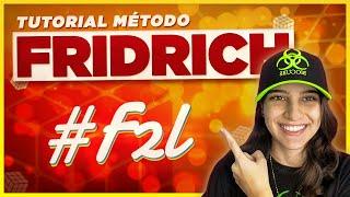 TUTORIAL F2L COMPLETO - Método avançado FRIDRICH de Cubo Mágico 