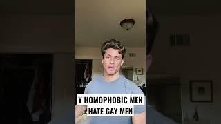 Why Homophobic Men Hate Gay Men