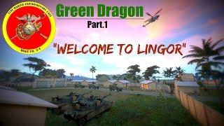 Arma 3 21st MEU Operation: Green Dragon Part.1 "Welcome to Lingor"