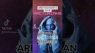 ARE YOU AN ARCTURIAN STARSEED?DNA ACTIVATIONLIGHT LANGUAGE BY AKURA.