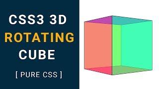 CSS3 3d rotating cube animation | css animation keyframes | css animation tutorial