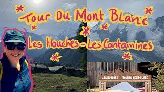 Tour Du Mont Blanc | Solo Female | Les Houches - Les Contamines | Low Route Variant | French Alps