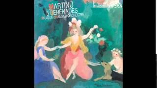 Bohuslav Martinů - 5 Serenades - Prague Chamber Orchestra