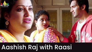 Aashish Raj with Raasi | Aakatayi | Latest Telugu Movie Scenes @SriBalajiMovies