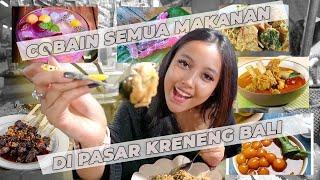 COBAIN SEMUA MAKANAN YANG ADA DI PASAR KRENENG BALI | MURAAAAH DAN KENYAAAAANG