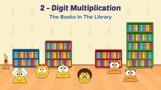 Math Story : 2 Digit Multiplication | The Books In The Library | Home School | Kids Stories | Maths