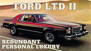 Ford LTD II - Should it have replaced the Torino?