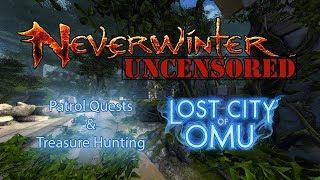 Neverwinter Module 13 Lost City of Omu Treasure Hunting Preview