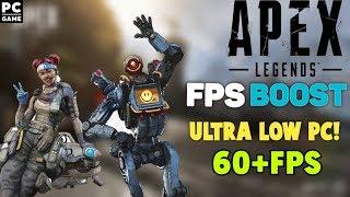 How To Run Apex Legends On Ultra Low End Pc 2020 *Lag Fix* Season 4