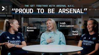 The Get Togethxr with Arsenal WFC | TOGETHXR