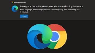 Browser Wars: Edge Has a New Strategy to Compete with Chrome!