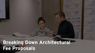 Breaking Down Architectural Fee Proposals