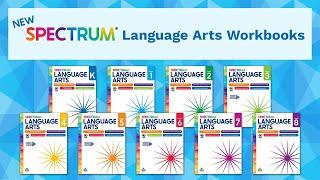 Sneak Peek Our NEW Spectrum® Language Arts Workbooks