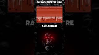 Types of computer virus #cybersecurity #socanalyst #computervirus