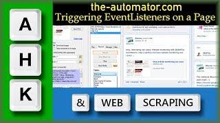 Webscraping with AutoHotkey 109a- Triggering an EventListener on a page