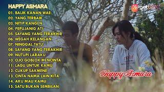 HAPPY ASMARA   BALIK KANAN WAE  FULL ALBUM 2021