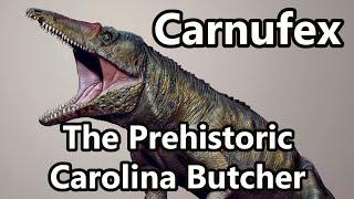 Carnufex: The Prehistoric Carolina Butcher and the Origins of Crocodylomorpha