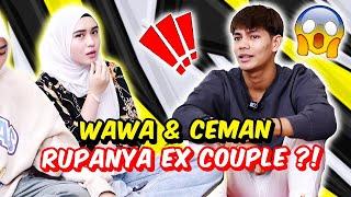 WAWA & CEMAN RUPANYA EX COUPLE ?! - BERCINTA DALAM DIAM !